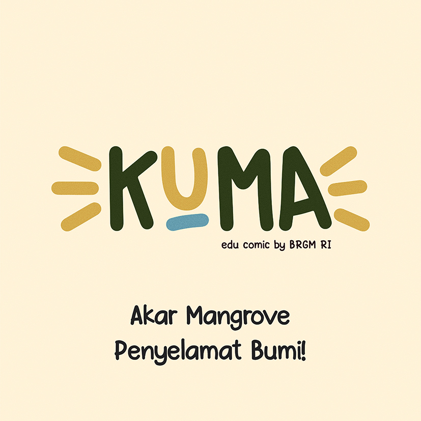 Episode 19 - Akar Mangrove Penyelamat Bumi